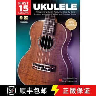 Ukulele with Beginner Lessons First Audio Vi... Featuring Step 4周达 9781540020734 Guide