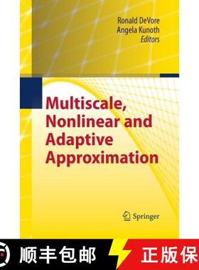 【3-4周达】Multiscale, Nonlinear and Adaptive Approximation : Dedicated to Wolfgang Dahmen on the Occ... [9783642424571]