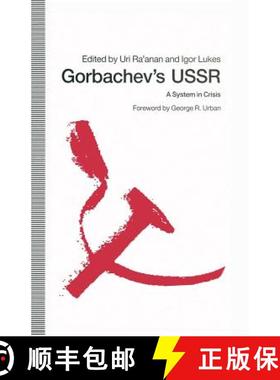 【3-4周达】Gorbachev's USSR : A System in Crisis [9781349117079]