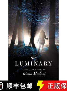 预订 The Luminary: A Collection of Poems [9781945796371]