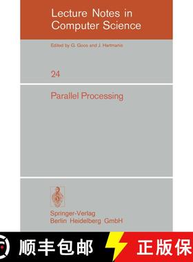 【3-4周达】Parallel Processing : Proceedings of the Sagamore Computer Conference, August 20-23, 1974 [9783540071358]
