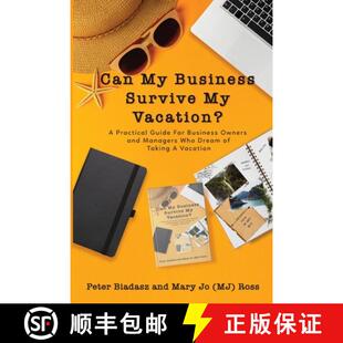 Survive and Vacation? Business Can Managers Owners Wh... Guide For 4周达 9781633022676 Practical