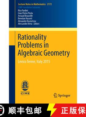 【3-4周达】Rationality Problems in Algebraic Geometry : Levico Terme, Italy 2015 (1st ed. 2016) (1st ... [9783319462080]