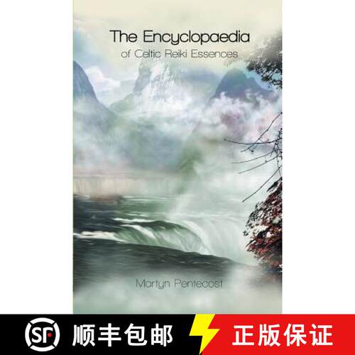 【3-4周达】The Encyclopaedia of Celtic Reiki Essences [9781907282393]