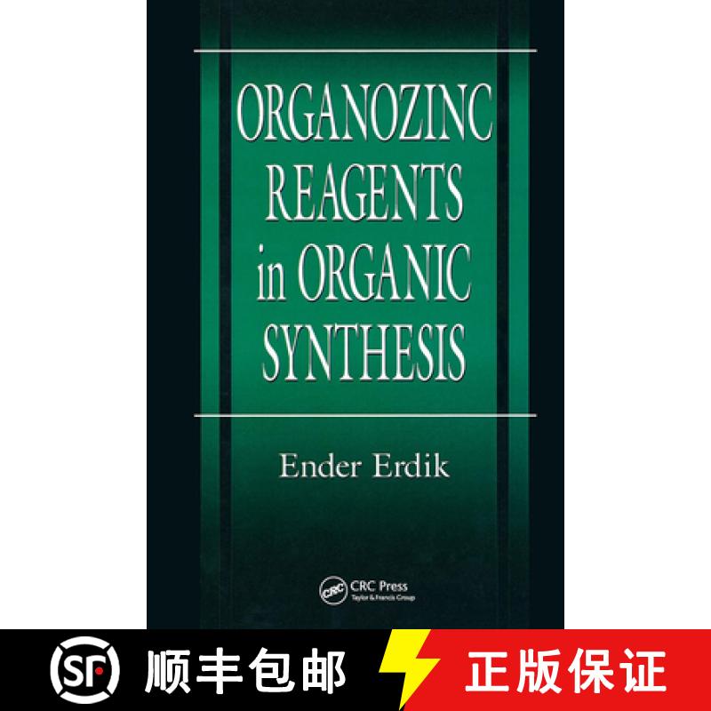 【3-4周达】Organozinc Reagents in Organic Synthesis [9780849391514]