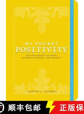 【3-4周达】My Pocket Positivity : Anytime Exercises That Boost Optimism, Confidence, and Possibility [9781507208502]
