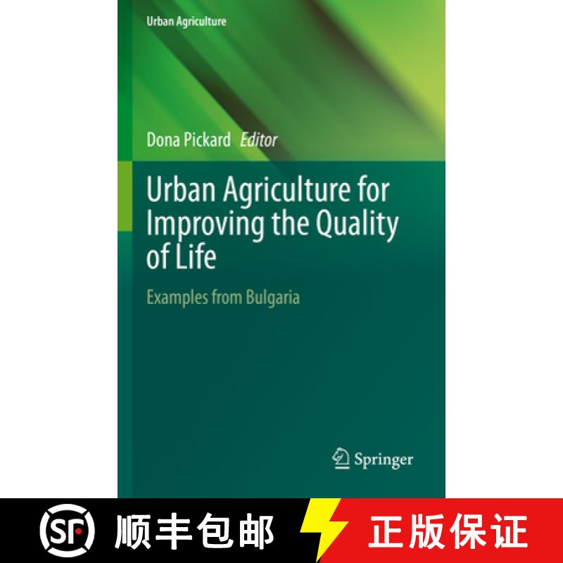 【3-4周达】Urban Agriculture as a Strategy for Improving the Quality of Life of Urban Commu [9783030947453]