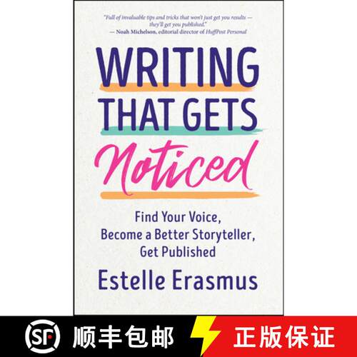 【3-4周达】Writing That Gets Noticed: How to Find Your Voice, Become a Better Storyteller, and Get Pu... [9781608688364]
