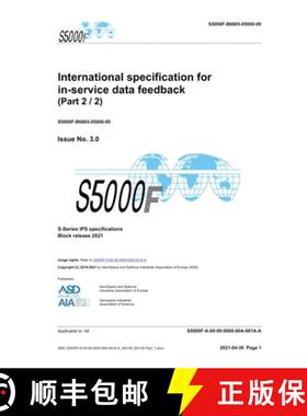 预订 S5000F, International specification for in-service data feedback, Issue 3.0 (Part 2/2): S-Series... [9788419125286]