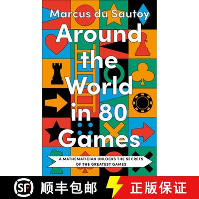 【3-4周达】Around the World in 80 Games: A mathematician unlocks the secrets of the greatest games [9780008525927]
