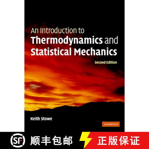 【3-4周达】精装 An Introduction to Thermodynamics and Statistical Mechanics [9780521865579]
