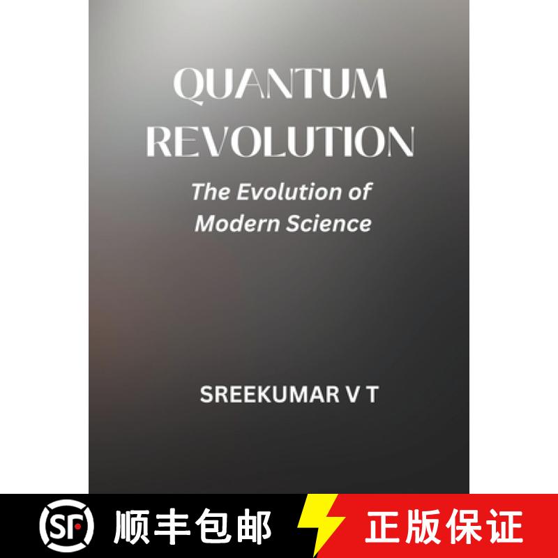 【2-3周达】Quantum Revolution: The Evolution of Modern Science [9798224113248]