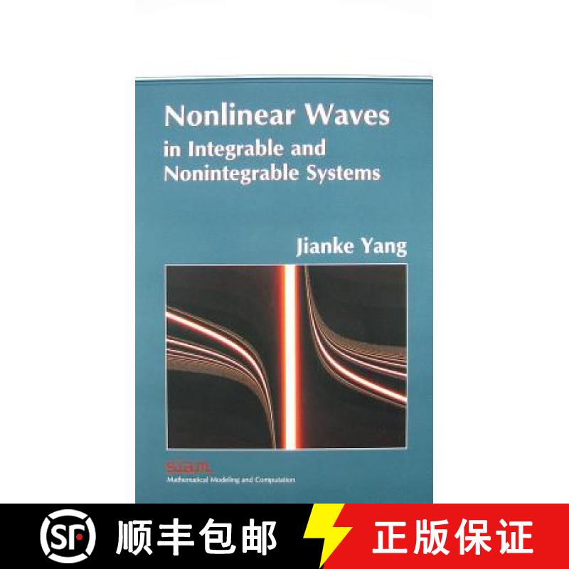 【3-4周达】Nonlinear Waves in Integrable and Non-Integrable Systems [9780898717051]