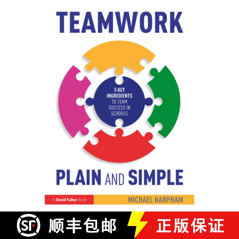 【3-4周达】Teamwork Plain and Simple: 5 Key Ingredients to Team Success in Schools [9781032300887]