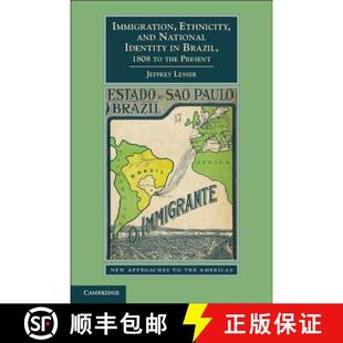 the 4周达 and Ethnicity Identity Present 1808 Immigration Brazil 9780521145350 Immigratio... National