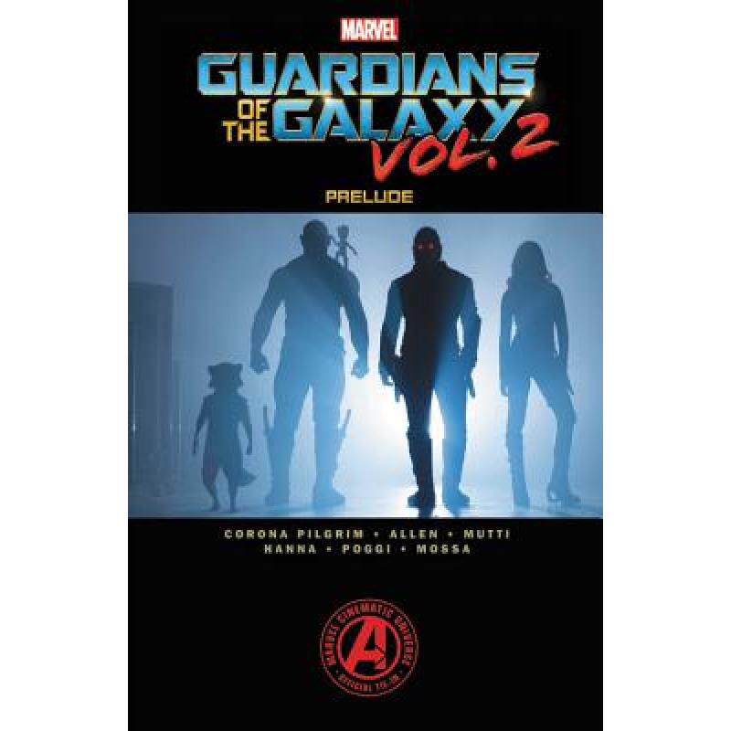 marvels guardians of the galaxy vol. 2 p. [9781302904685]