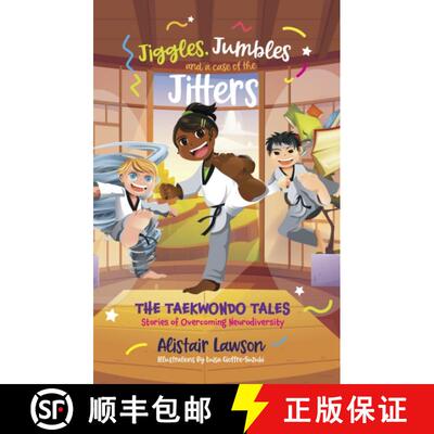 【3-4周达】Jiggles, Jumbles and a case of the Jitters: The Taekwondo Tales - Stories of Overcoming Ne... [9780645372373]