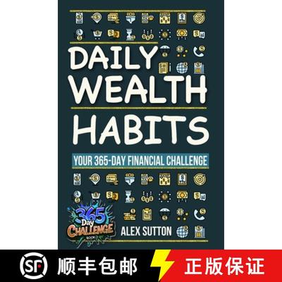 【3-4周达】Daily Wealth Habits: A Yearlong Guide for Beginners and Professionals to Build Wealth, Boo... [9783216393630]