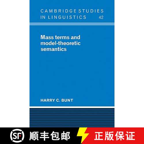 【3-4周达】Mass Terms and Model-Theoretic Semantics: - Mass Terms and Model-Theoretic Semantics [9780521105910]
