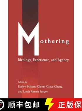 【3-4周达】Mothering : Ideology, Experience, and Agency [9780415907767]