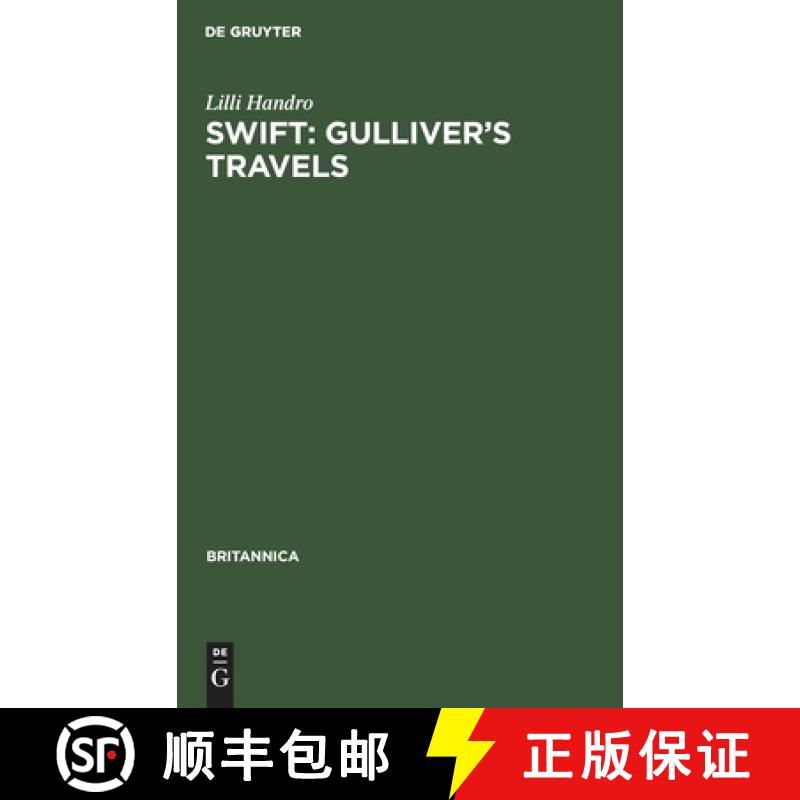 【3-4周达】Swift: Gulliver's Travels: Eine Interpretation Im Zusammenhang Mit Den Geistesgeschichtlic... [9783112340714]