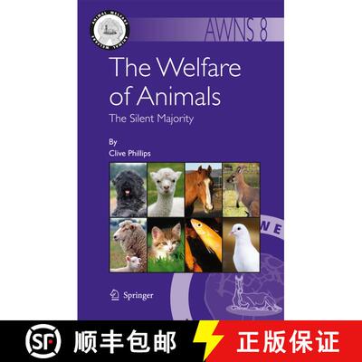 【3-4周达】精装 The Welfare of Animals : The Silent Majority [9781402092183]
