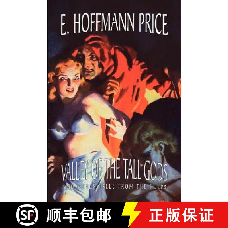 【2-3周达】Valley of the Tall Gods and Other Tales from the Pulps [9781434468284]
