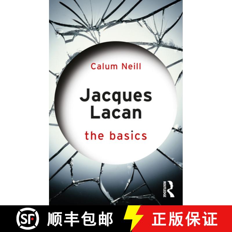 【3-4周达】Jacques Lacan: The Basics [9781138656239]