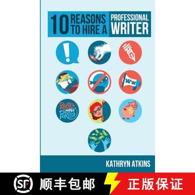 【3-4周达】10 Reasons to Hire a Professional WRITER [9780996753203]