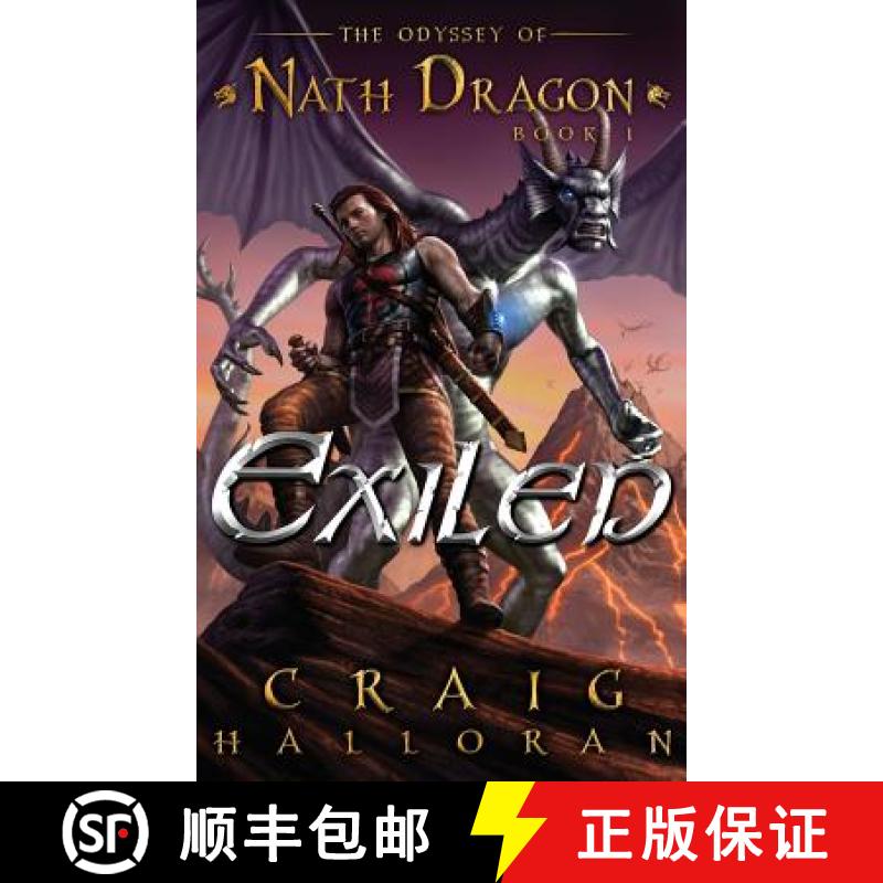 【2-3周达】Exiled: The Odyssey of Nath Dragon - Book 1 [9781946218377]
