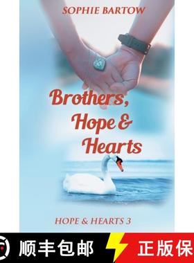 【3-4周达】Brothers, Hope & Hearts : A Small-Town, Second Chance, Medical Mystery Romance [9781965510087]