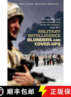 【3-4周达】Military Intelligence Blunders and Cover-Ups: New Revised Edition [9781841198712]