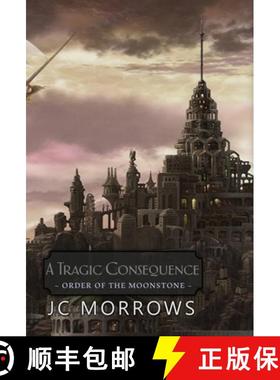 预订 A Tragic Consequence [9781088002001]