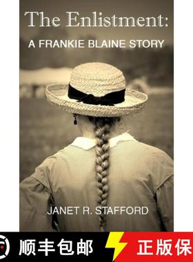 【3-4周达】The Enlistment: A Frankie Blaine Story [9780999228500]