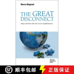 Disconnect 9788831322898 the The Great Excess and Hopes Globalization 预订 Fears After