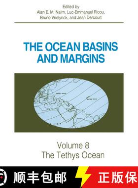 【3-4周达】The Ocean Basins and Margins: The Tethys Ocean Volume 8 [9780306451560]