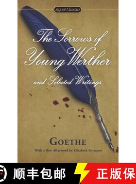 【3-4周达】The Sorrows of Young Werther and Selected Writings (Signet Classics) [9780451418555]