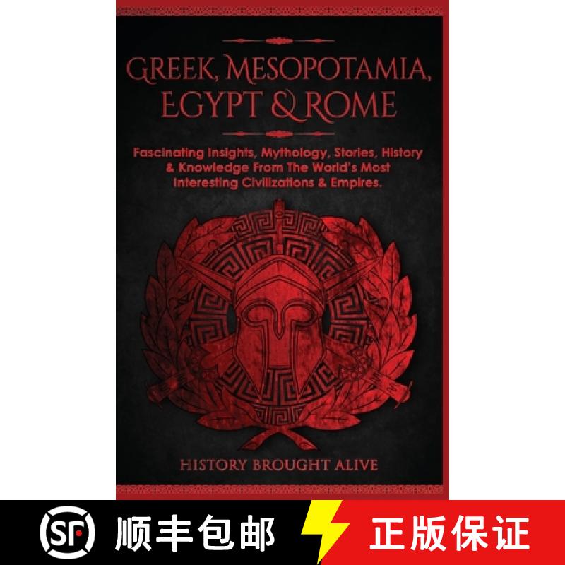 【2-3周达】Greek, Mesopotamia, Egypt & Rome: Fascinating Insights, Mythology, Stories, History & Know... [9781914312229]