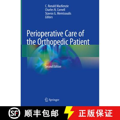 【3-4周达】精装 Perioperative Care of the Orthopedic Patient (Second Edition 2020) [9783030355692]