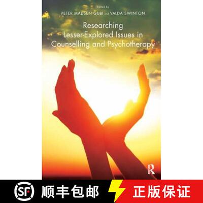 【3-4周达】Researching Lesser-Explored Issues in Counselling and Psychotherapy [9781782204046]