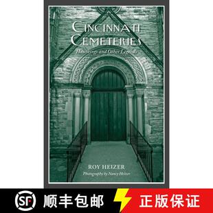 【3-4周达】Cincinnati Cemeteries: Hauntings and Other Legends: Hauntings and Other Legends [9780764353161]