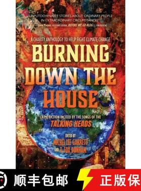 【3-4周达】Burning Down the House: Crime Fiction Incited by the Songs of the Talking Heads [9781956957693]