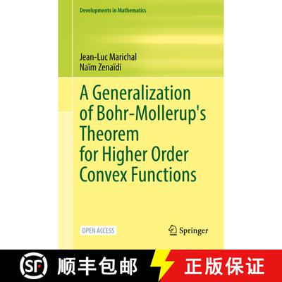 【3-4周达】A Generalization of Bohr-Mollerup's Theorem for Higher Order Convex Functions (1st ed. 202... [9783030950873]