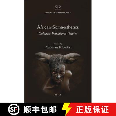 预订 African Somaesthetics: Cultures, Feminisms, Politics [9789004442955]