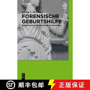 【3-4周达】精装 Forensische Geburtshilfe – Geburtshilfliche Gutachten im Verfahren [9783110270327]