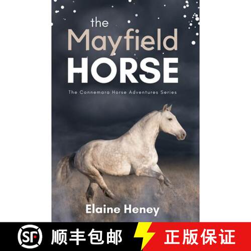 【3-4周达】The Mayfield Horse - Book 3 in the Connemara Horse Adventure Series for Kids | The Perfect... [9781915542007]