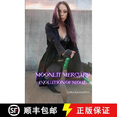 【3-4周达】Moonlit Mercury: Evolution of Seoul [9780999111000]