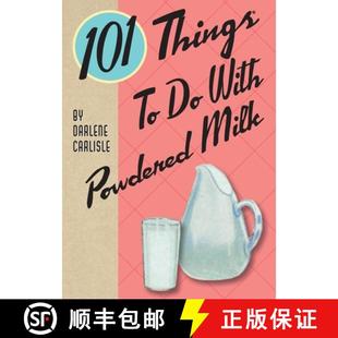【3-4周达】101 Things To Do With Powdered Milk [9781423657033]