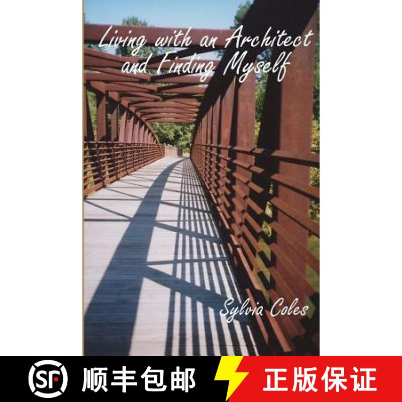 【3-4周达】Living with an Architect and Finding Myself [9780983917045]