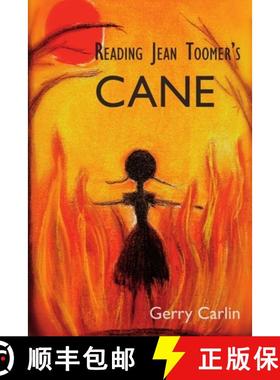 【3-4周达】Reading Jean Toomer's 'Cane' [9781847603340]